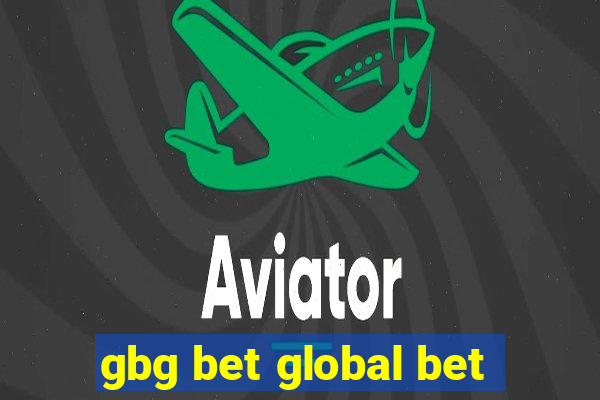 gbg bet global bet